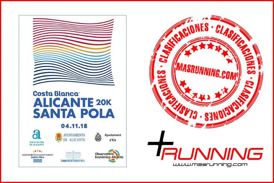 resultados 20K Alicante Santa Pola 2018