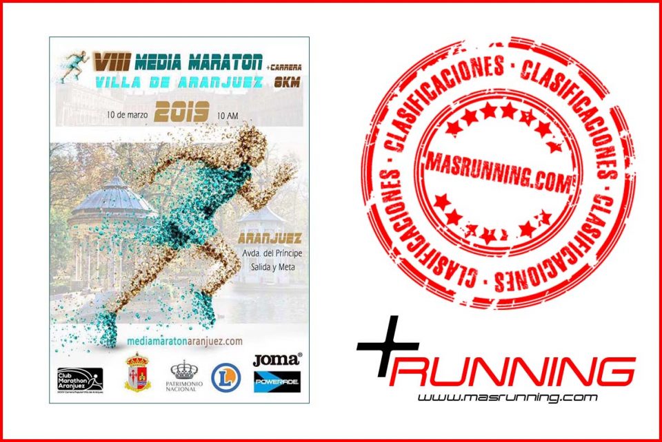 resultados media maratón de aranjuez 2019