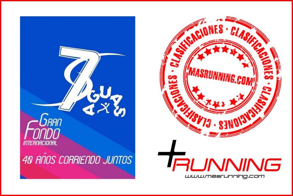 resultados y clasificaciones gran fondo internacional de siete aguas 2019